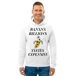 "Tastes Expensive" Banana Billions pullover hoodie